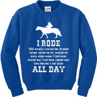 Funny I Rode All Day Horse Lover Meaningful Gift Kids Sweatshirt