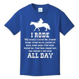 Funny I Rode All Day Horse Lover Meaningful Gift Kids T-Shirt