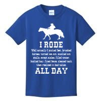 Funny I Rode All Day Horse Lover Meaningful Gift Kids T-Shirt