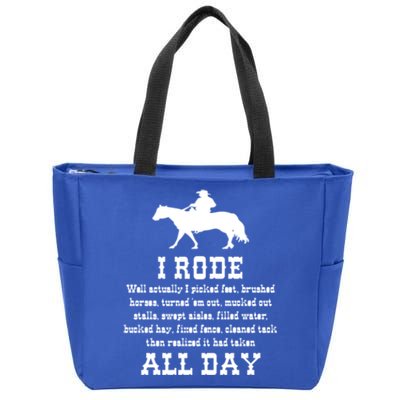 Funny I Rode All Day Horse Lover Meaningful Gift Zip Tote Bag