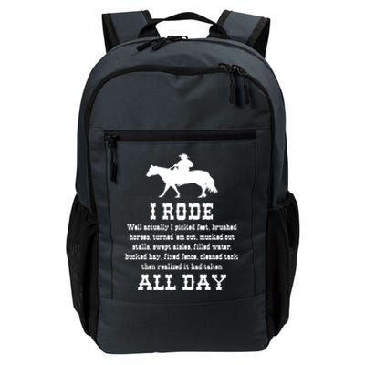 Funny I Rode All Day Horse Lover Meaningful Gift Daily Commute Backpack