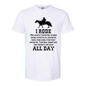 Funny I Rode All Day Horse Lover Meaningful Gift Softstyle CVC T-Shirt