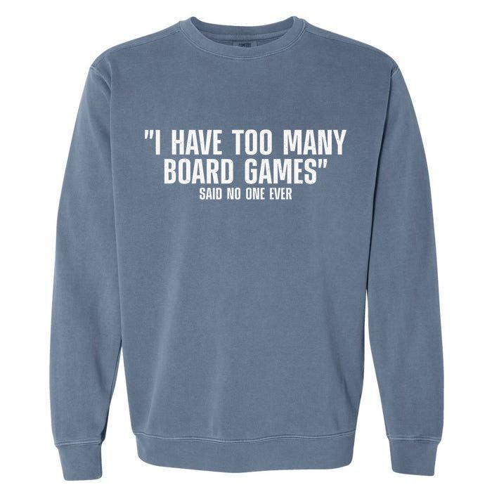 Funny I Read The Rules So You Don't Have to Board Game Gift Garment-Dyed Sweatshirt