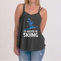 Funny Id Rather Be Skiing Gift For Skier Women's Strappy Tank