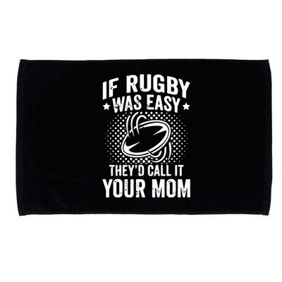 Funny If Rugby Was Easy Rugby Player Microfiber Hand Towel