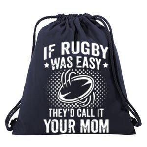 Funny If Rugby Was Easy Rugby Player Drawstring Bag