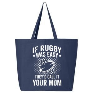 Funny If Rugby Was Easy Rugby Player 25L Jumbo Tote