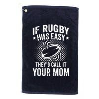 Funny If Rugby Was Easy Rugby Player Platinum Collection Golf Towel