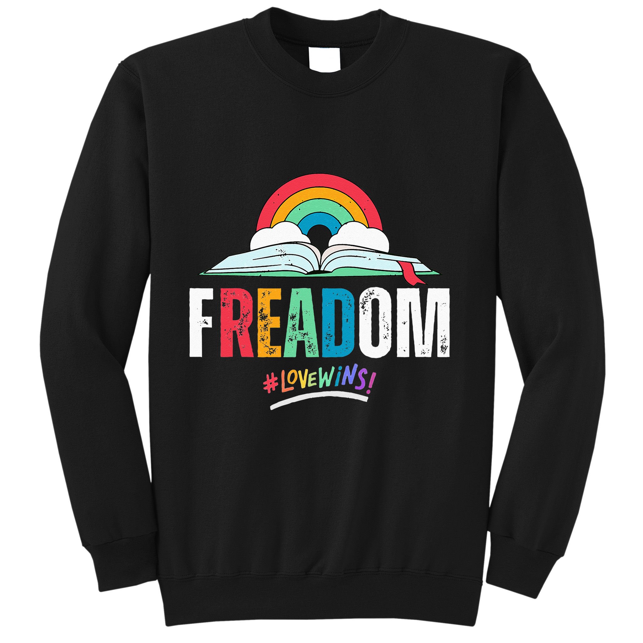 FREADom I Read Banned Books LGBTQ Reader Pride Librarian Sweatshirt
