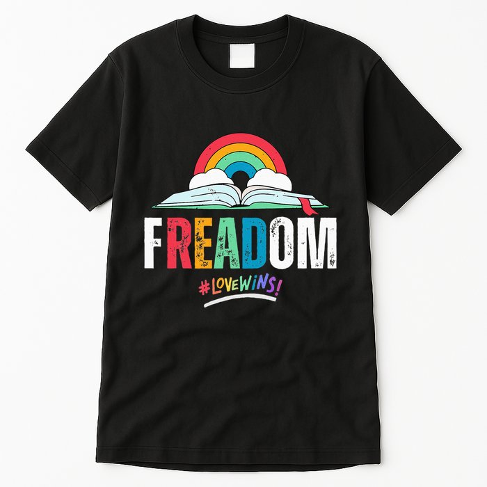 FREADom I Read Banned Books LGBTQ Reader Pride Librarian Tall T-Shirt