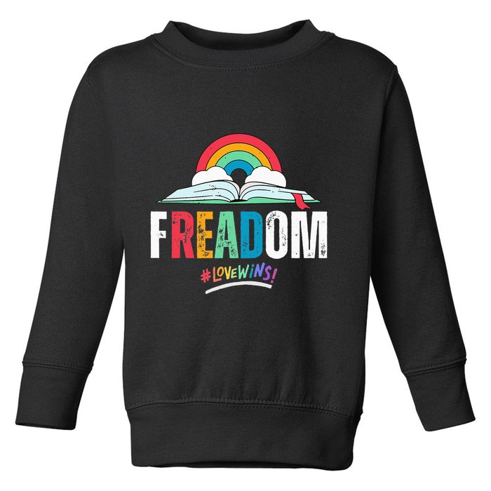 FREADom I Read Banned Books LGBTQ Reader Pride Librarian Toddler Sweatshirt