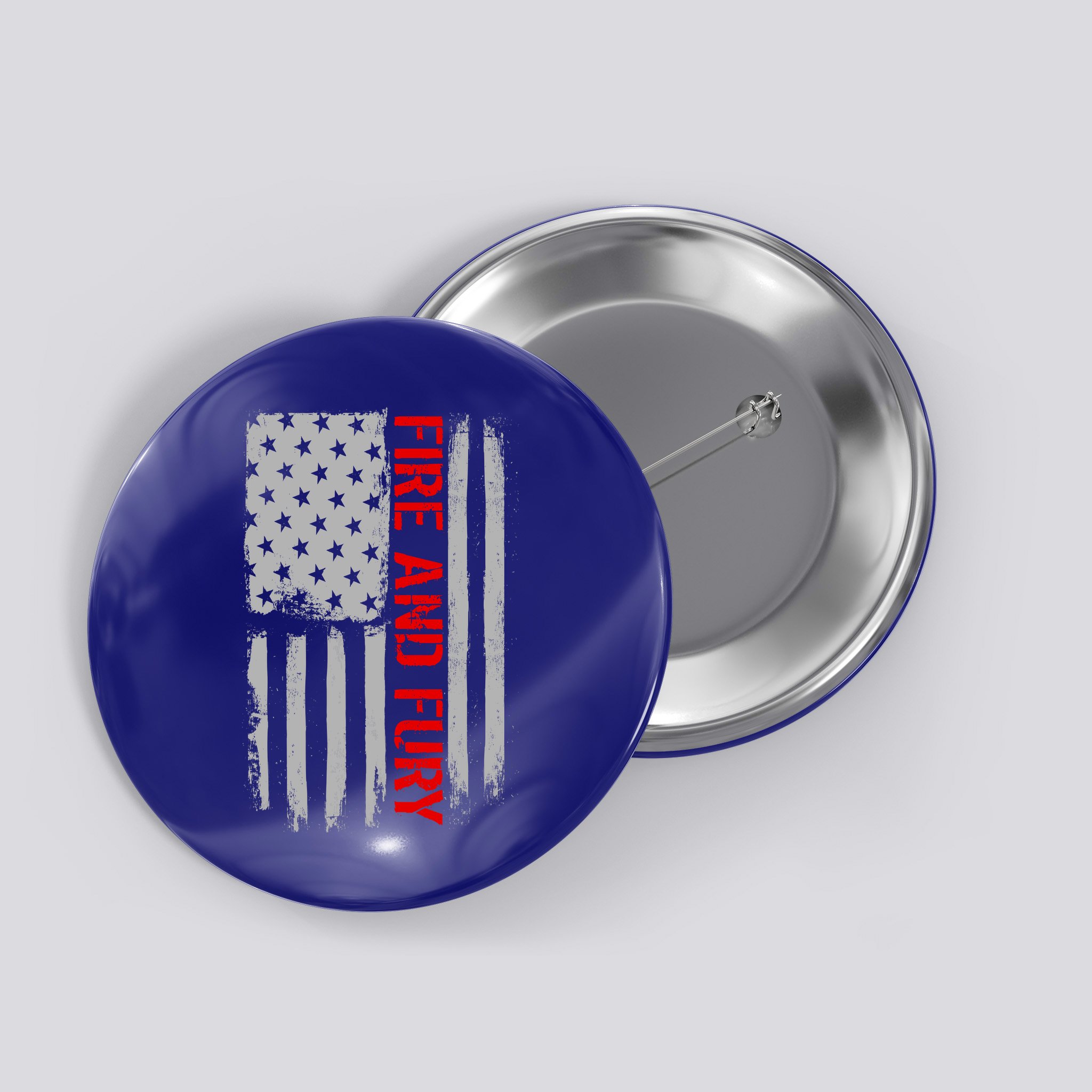 Fire and Fury Trump Military Power USA Flag Button