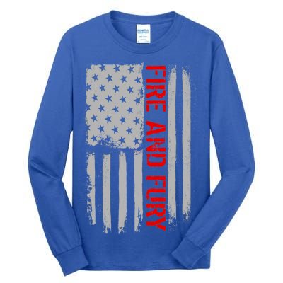 Fire and Fury Trump Military Power USA Flag Tall Long Sleeve T-Shirt