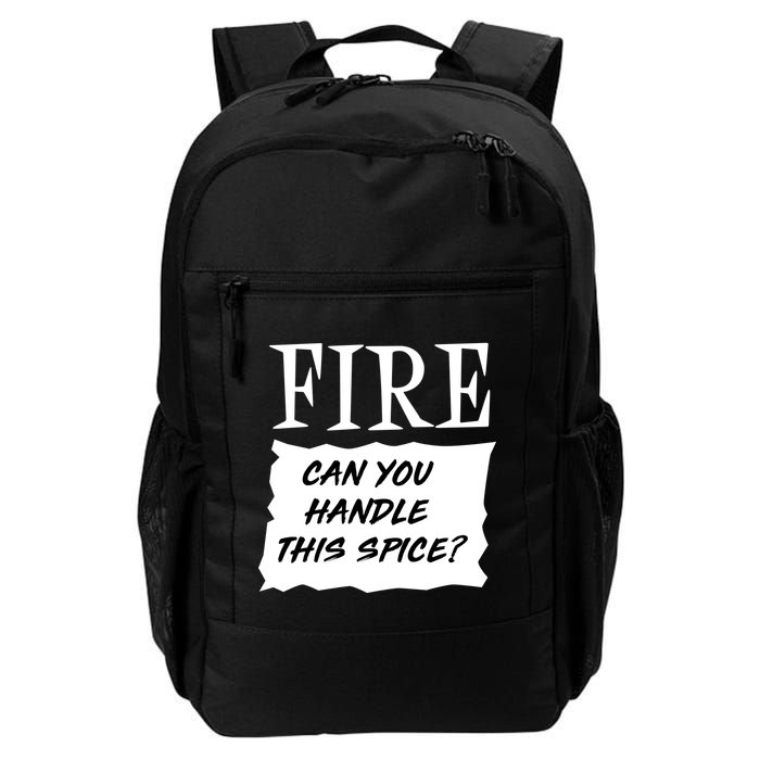 Fire Can you Handle This Spice? Backpack