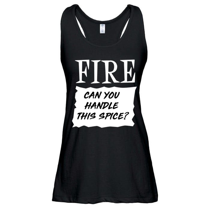 Fire Can you Handle This Spice? Ladies Essential Flowy Tank