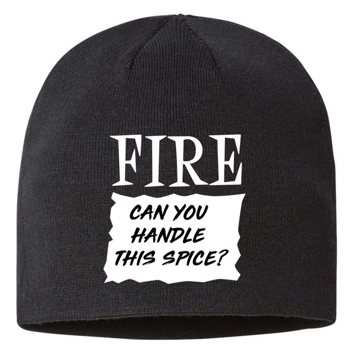 Fire Can You Handle This Spice Sustainable Beanie