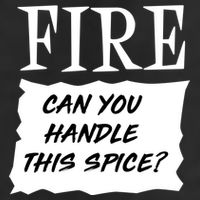 Fire Can you Handle This Spice? Trucker Hat