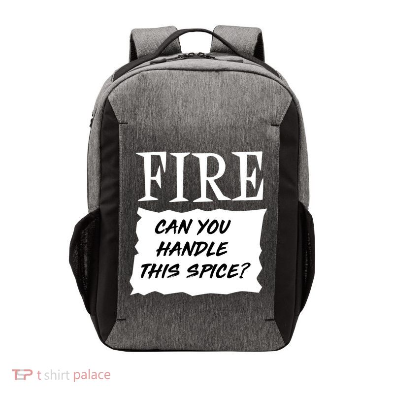 Fire Can You Handle This Spice Vector Backpack
