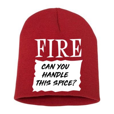 Fire Can You Handle This Spice Short Acrylic Beanie