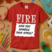 Fire Can you Handle This Spice? Kids T-Shirt