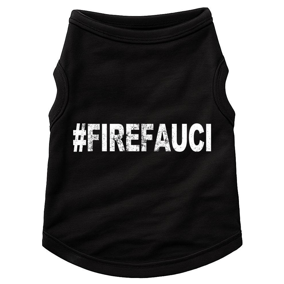 Fire Fauci Doggie Tank