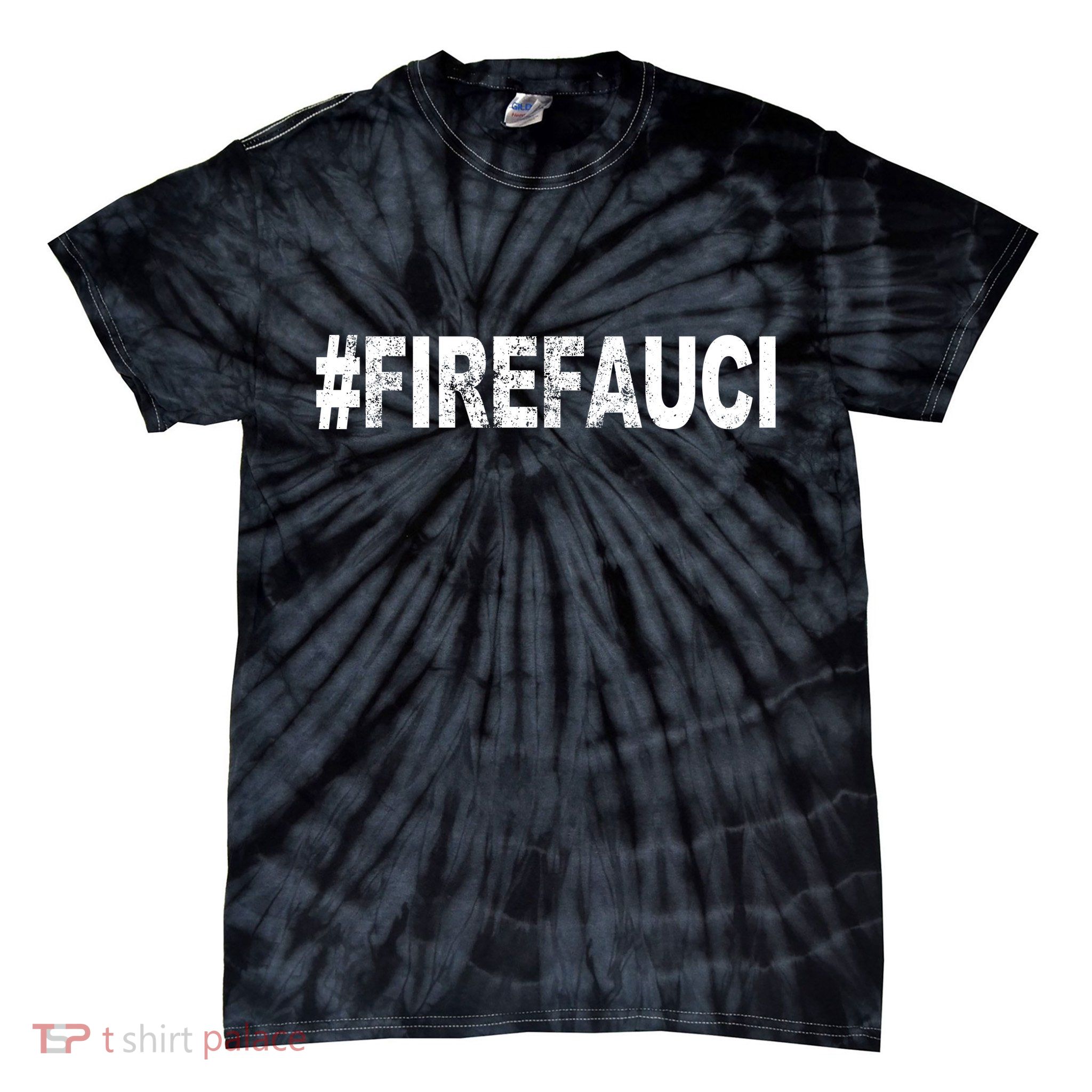 Fire Fauci Tie-Dye T-Shirt