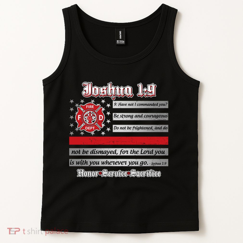 Fire Fighters Red Line Flag Joshua 1:9 Tank Top