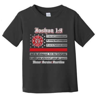 Fire Fighters Red Line Flag Joshua 1:9 Toddler T-Shirt