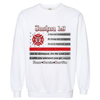 Fire Fighters Red Line Flag Joshua 1:9 Garment-Dyed Sweatshirt