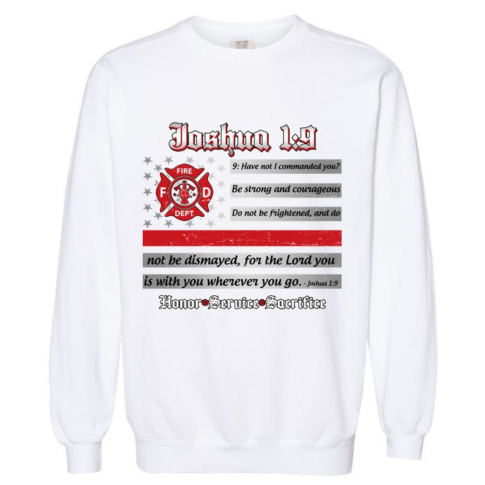 Fire Fighters Red Line Flag Joshua 1:9 Garment-Dyed Sweatshirt