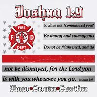Fire Fighters Red Line Flag Joshua 1:9 Garment-Dyed Sweatshirt