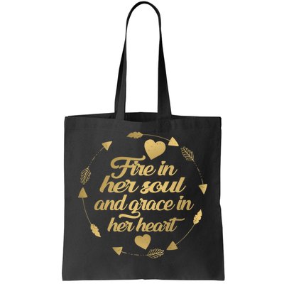 Fire In her Soul Tote Bag