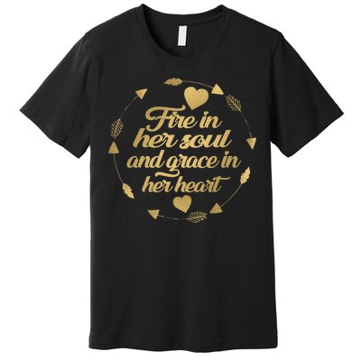 Fire In her Soul Premium T-Shirt