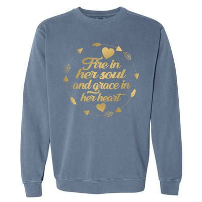 Fire In her Soul Garment-Dyed Sweatshirt