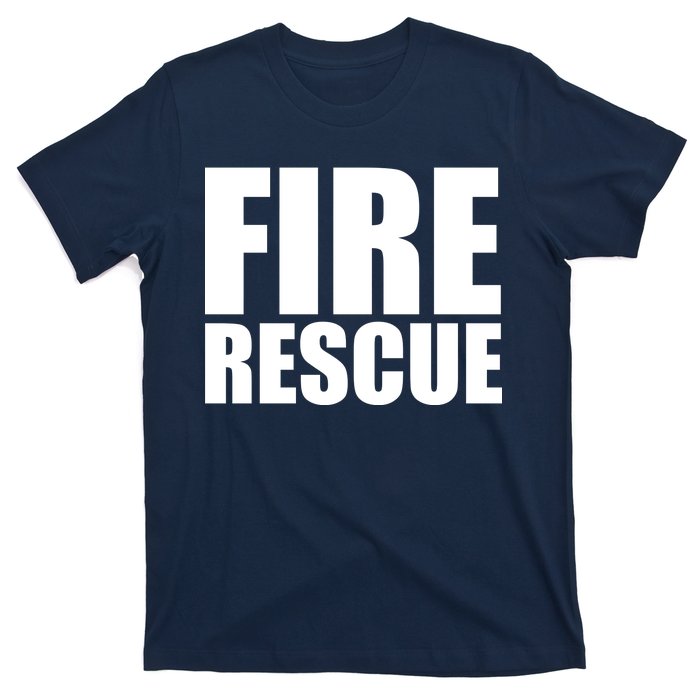 Fire Rescue T-Shirt