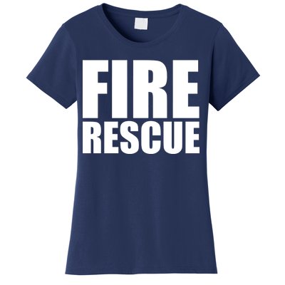 Fire Rescue Women's T-Shirt