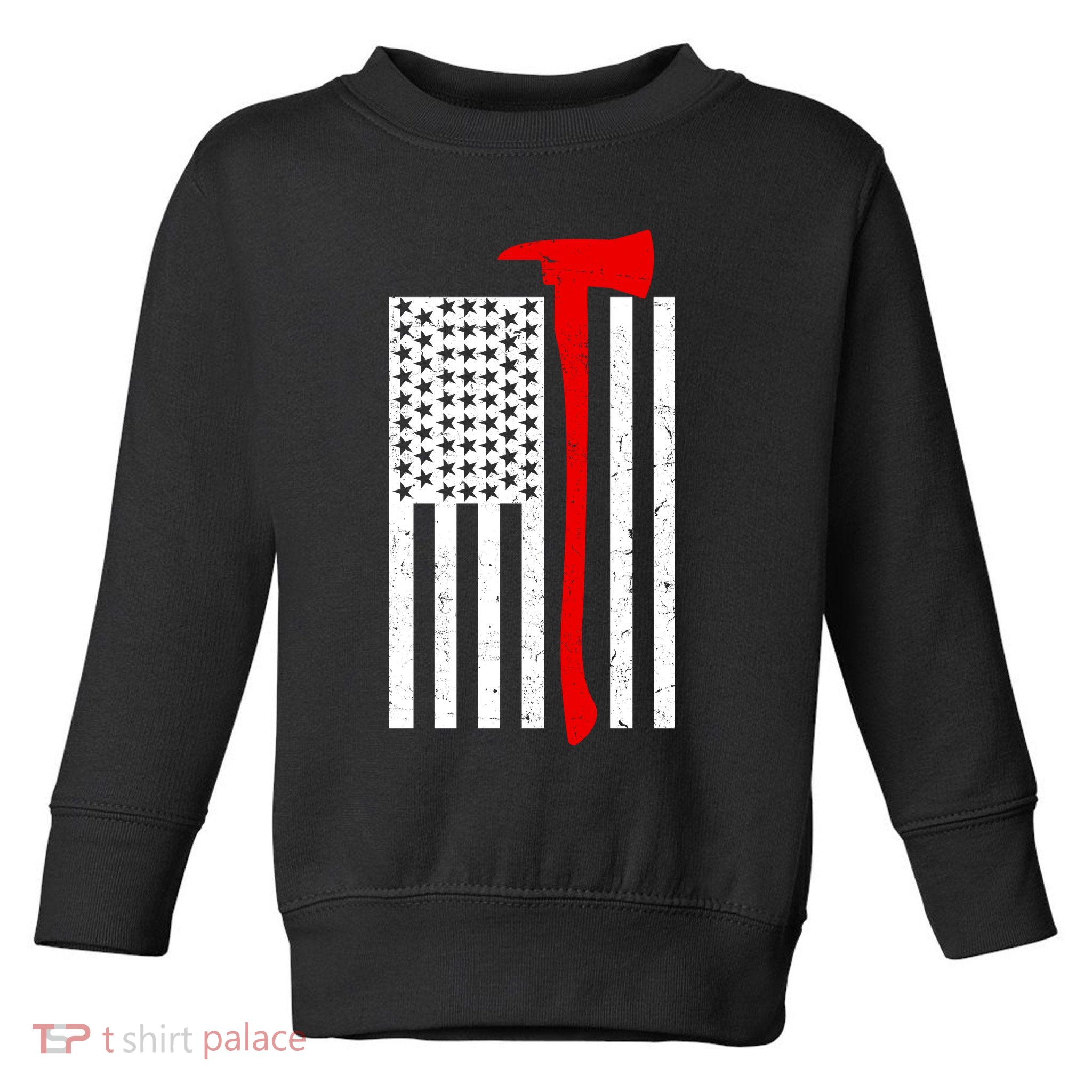 Firefighter Axe American Flag Toddler Sweatshirt