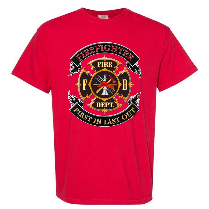 Firefighter Biker Logo First In Last Out Garment-Dyed Heavyweight T-Shirt