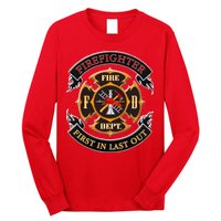 Firefighter Biker Logo First In Last Out Long Sleeve Shirt