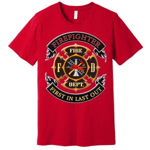 Firefighter Biker Logo First In Last Out Premium T-Shirt