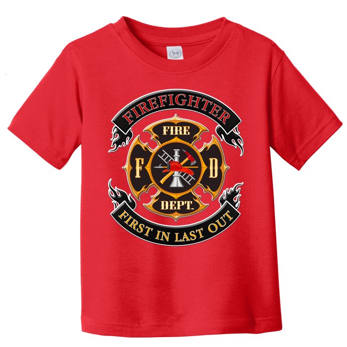 Firefighter Biker Logo First In Last Out Toddler T-Shirt