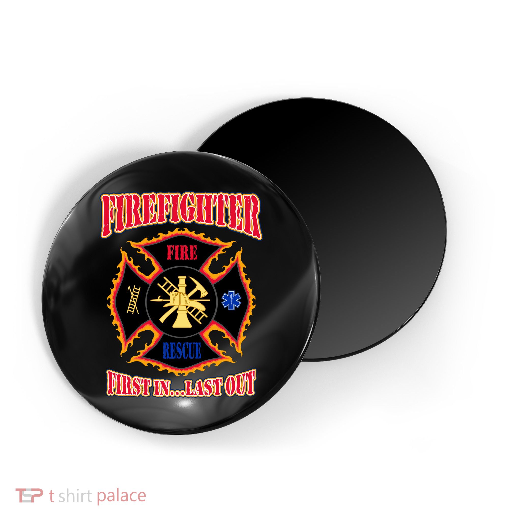 Firefighter First In Last Out Magnet