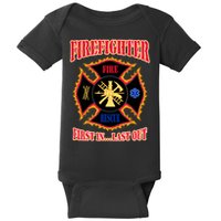 Firefighter First In Last Out Baby Bodysuit