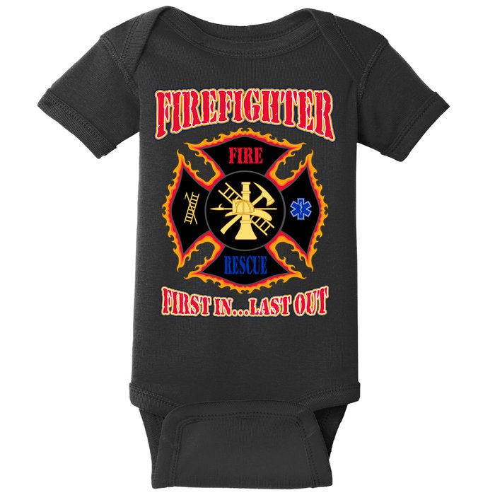 Firefighter First In Last Out Baby Bodysuit