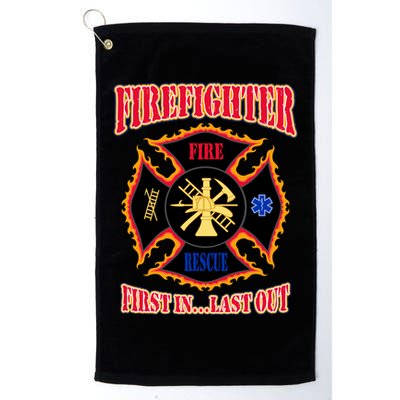 Firefighter First In Last Out Golf Towel