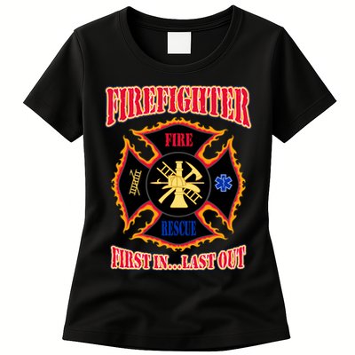 Firefighter First In Last Out Womens T-Shirt