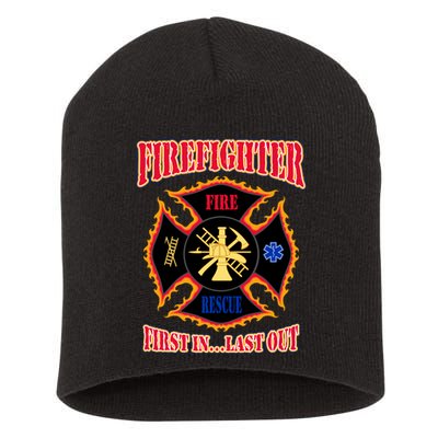 Firefighter First In Last Out Short Acrylic Beanie