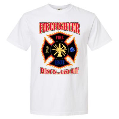 Firefighter First In Last Out Garment-Dyed Heavyweight T-Shirt