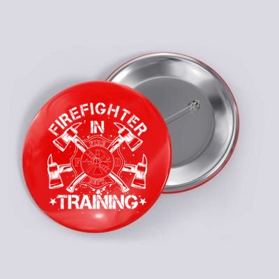 Firefighter In Training Button