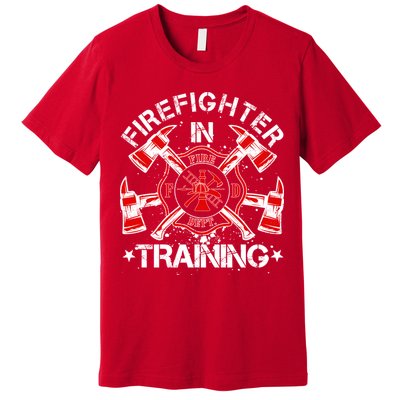 Firefighter In Training Premium T-Shirt